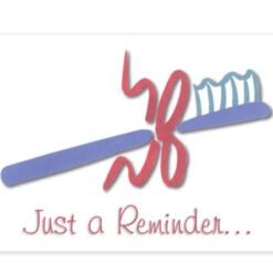 Sherman Dental JUST A REMINDER POSTCARD 4-UP
