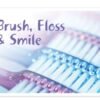 Sherman Dental BRUSH FLOSS SMILE 4-UP