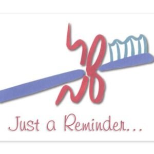 Sherman Dental JUST A REMINDER POSTCARD