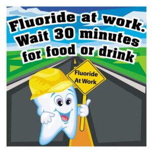 Sherman Dental FLUORIDE AT WORK STICKERS